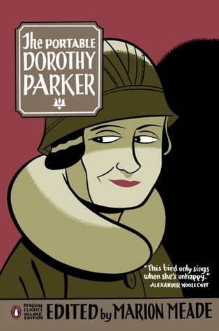 'The Portable Dorothy Parker' by Dorothy Parker.