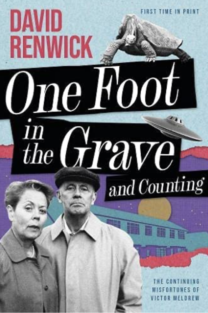 'One Foot in the Grave and Counting' by David Renwick.