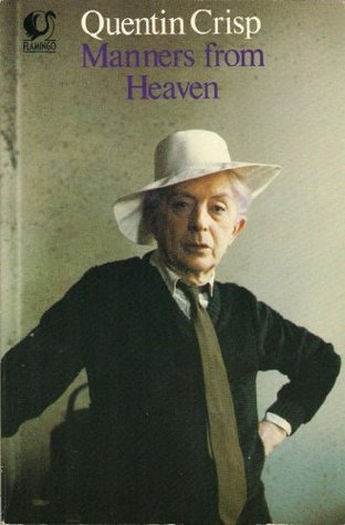 Cover of 'Manners from Heaven' by Quentin Crisp.