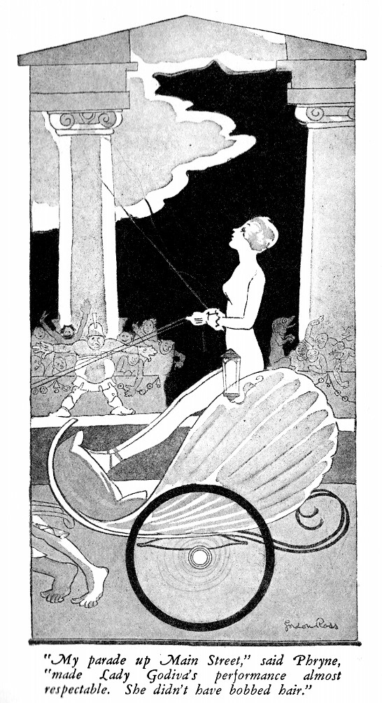 “My parade up Main Street,” said Phryne, “made Lady Godiva’s performance almost respectable. She didn’t have bobbed hair.”