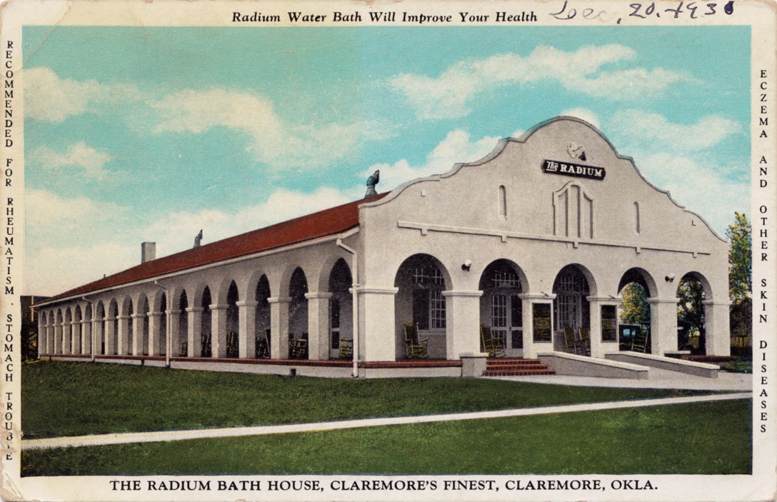 The Radium Bath House, Claremore’s Finest