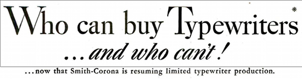 Who can buy Typewriters. . . and who can't!